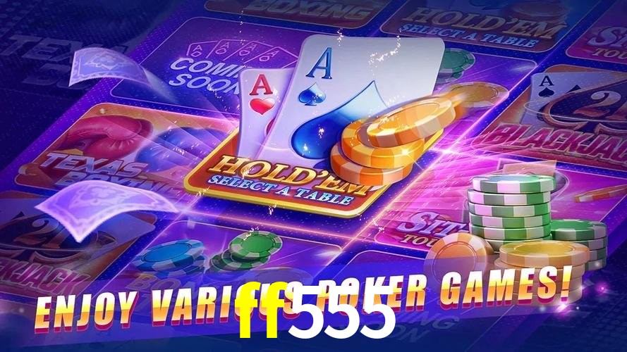 Download para Android e iOS na ff555